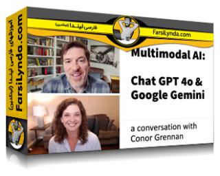 لیندا _ آموزش چگونه GPT-4o و Google Gemini می توانند بیزنس شما را متحول کنند: مکالمه با Conor Grennan (با زیرنویس فارسی AI)