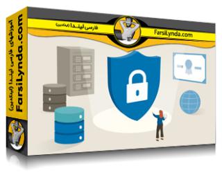 لیندا _ آموزش کسب گواهی (CompTIA Security+ (SY0-701 (با زیرنویس فارسی AI) - Lynda _ CompTIA Security+ (SY0-701) Cert Prep