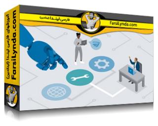 لیندا _ آموزش میز خدمات فناوری اطلاعات: اصول خدمات مشتری با هوش مصنوعی (با زیرنویس فارسی AI) - Lynda _ IT Service Desk: Customer Service Fundamentals with AI