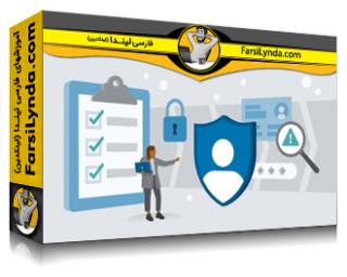 لیندا _ آموزش اصول حفظ حریم خصوصی برای تحلیلگران GRC: از روش‌های ارزیابی تا برنامه‌ریزی اصلاحی (با زیرنویس فارسی AI) - Lynda _ Privacy Fundamentals for GRC Analysts: From Assessment Methods to Remediation Planning